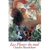 Les Fleurs du mal - Charles Baudelaire